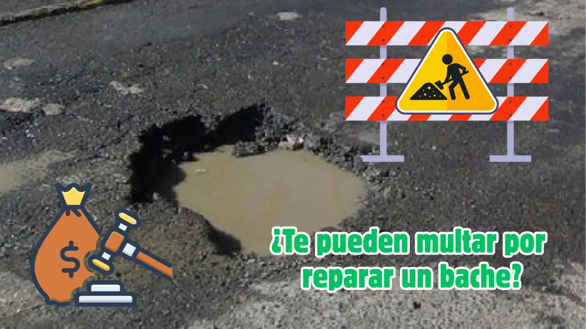¿Me pueden multar por reparar un bache en la CDMX?