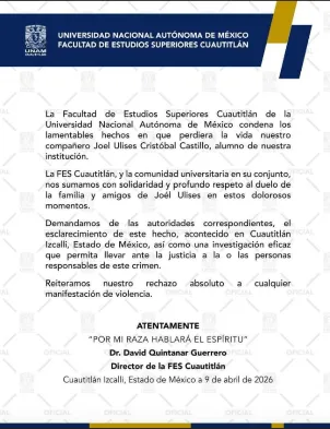 Luto en la UNAM: FES Cuautitlán exige justicia tras el asesinato de Joel Ulises en Xhala