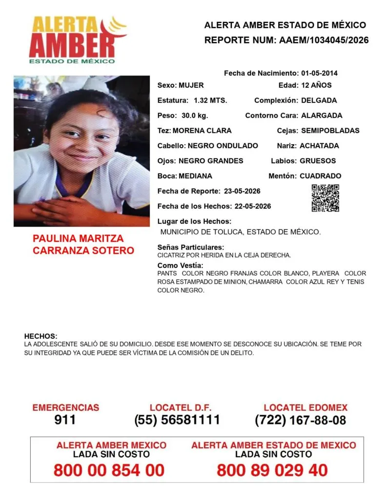 Alerta Amber: Se busca a Paulina Maritza Carranza Sotero, desaparecida en Toluca