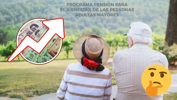 ¿Pensión Bienestar Adultos Mayores aumentará en 2026? Esto es lo que sabemos