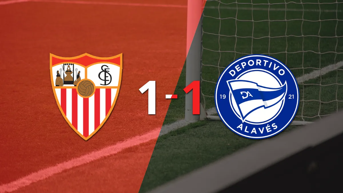 Sevilla y Alavés se repartieron los puntos en un 1 a 1