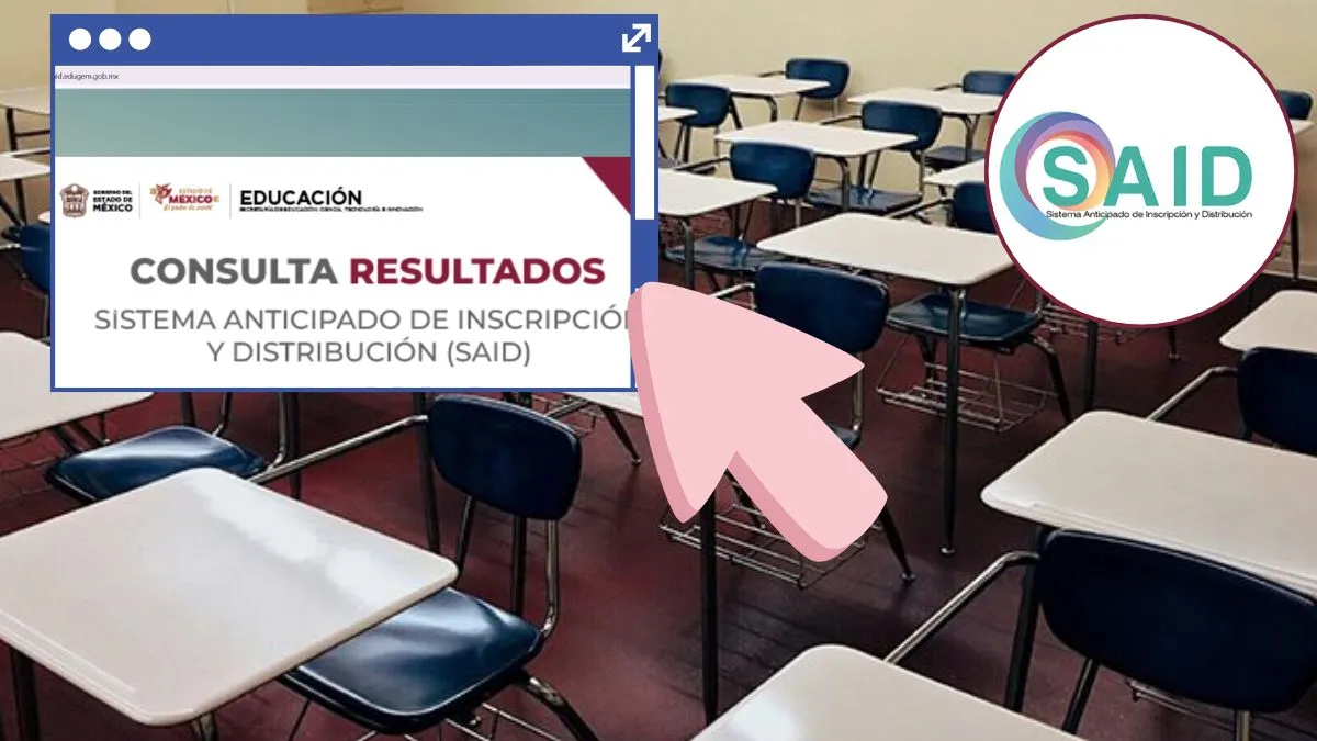 Resultados SAID Edomex ya están disponibles en la plataforma. Aquí los detalles
