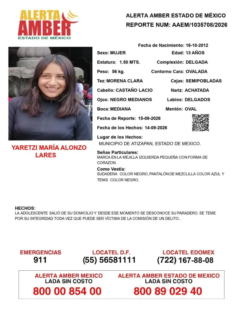 Alerta Amber: Se busca a Yaretzi María Alonzo Lares,  desaparecida en Atizapán