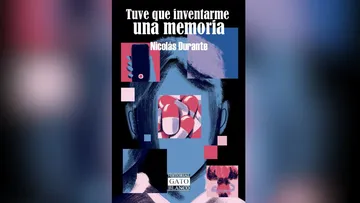 Tuve que inventarme una memoria de Nicolás Durante