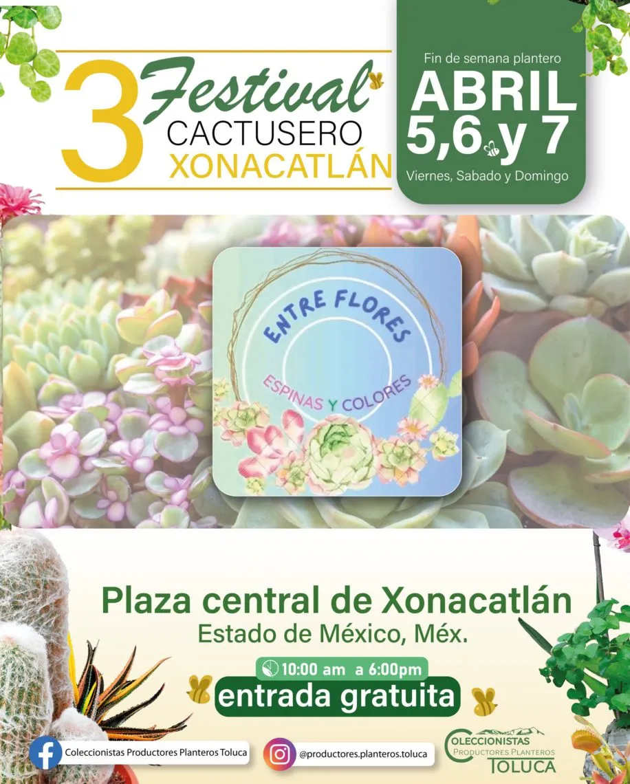 ¡Llega el 3er Festival Cactusero a Xonacatlán! 