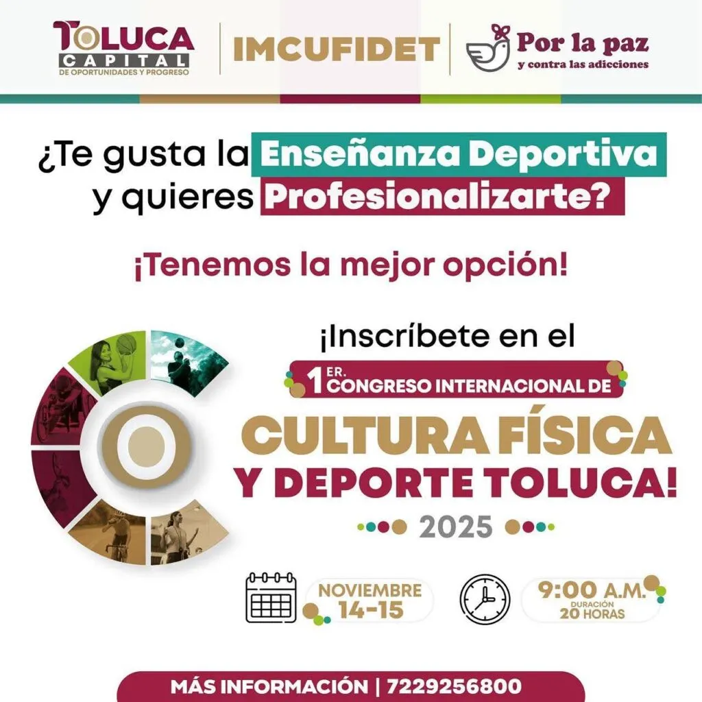 Toluca será sede del Primer Congreso Internacional de Cultura Física y Deporte