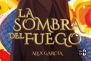 Álex García presenta La sombra del fuego, una fantasía juvenil sobre el destino