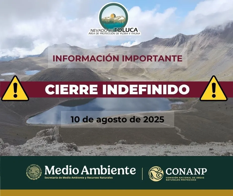 Cerrado Nevado de Toluca hasta nuevo aviso