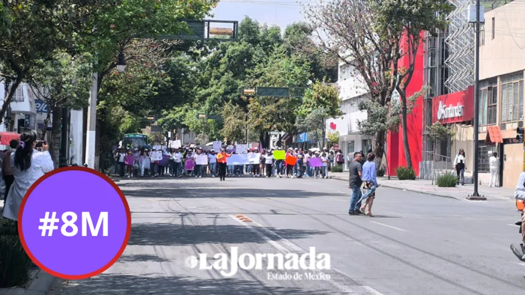 Marcha #8M por Día Internacional de la Mujer en Toluca, así se desarrolla