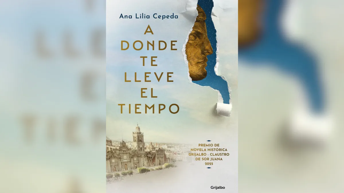 A donde te lleve el tiempo, una novela histórica que es un antídoto contra el olvido