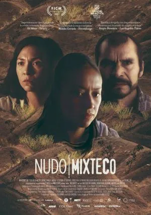 Nudo Mixteco, el filme mexicano que engalana a la Cineteca Mexiquense