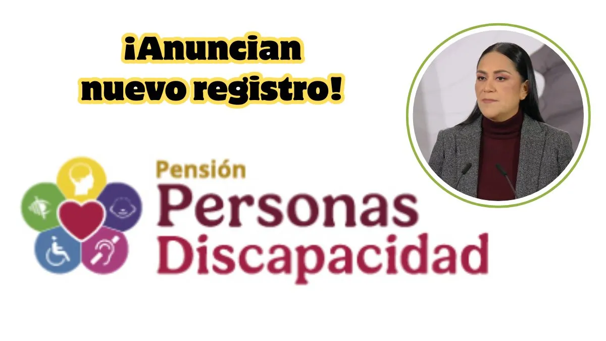 Pensión Personas con Discapacidad abrirá registros para obtener 3,300 pesos bimestrales