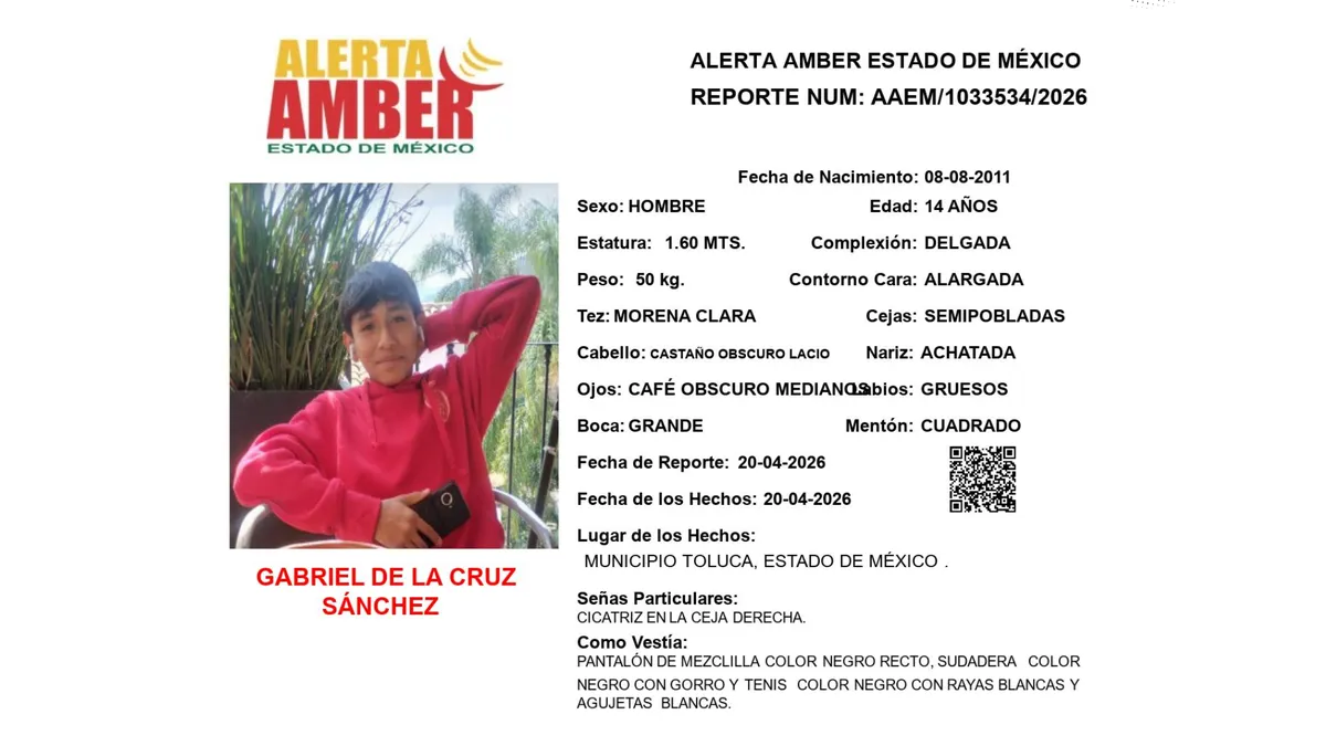 Alerta Amber: Se busca a Gabriel de la Cruz Sánchez, desaparecido en Toluca