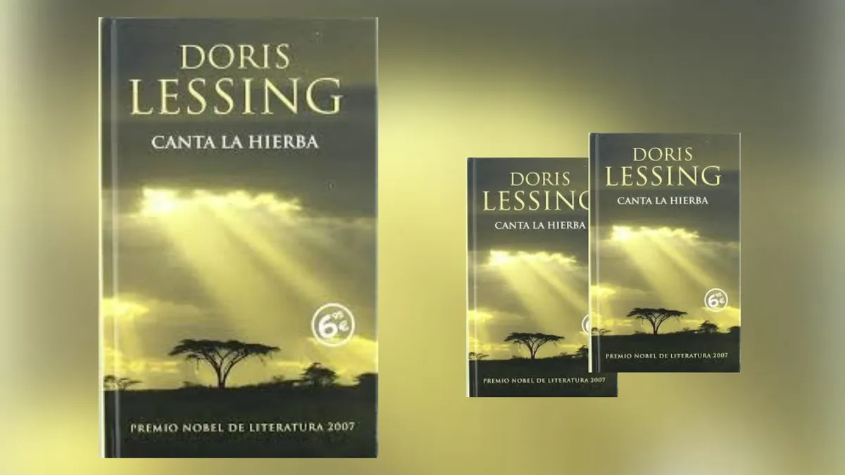 Canta la hierba: fue la primera sacudida literaria de Doris Lessing