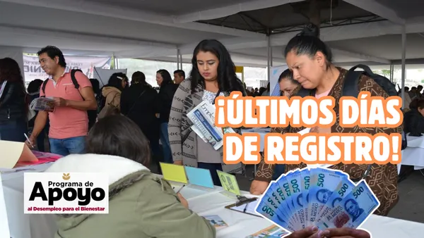 El registro al Apoyo al Desempleo Bienestar Edomex 2025 está por cerrar.