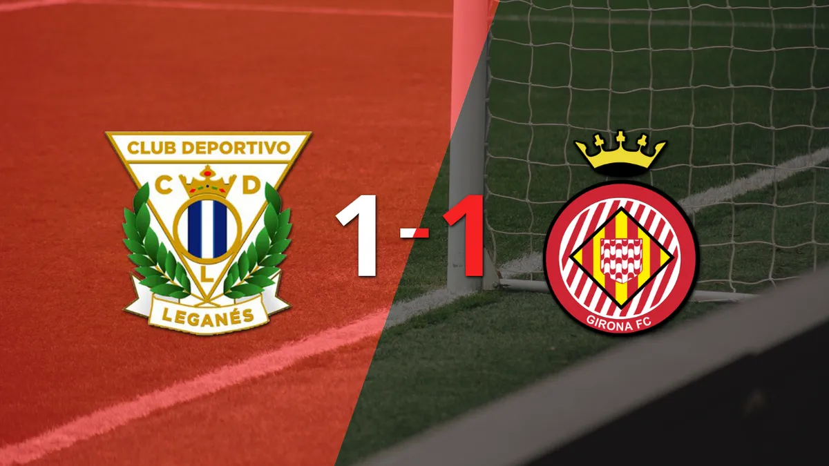 Leganés empató 1-1 contra Girona sobre el final del partido