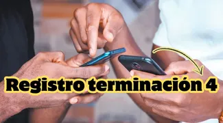 Registro de celulares ¿Cuándo es la fecha límite para terminación 4?