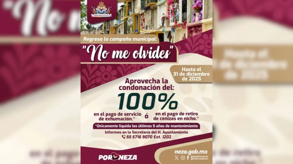 Neza condona hasta el 100% en servicio del Panteón Municipal