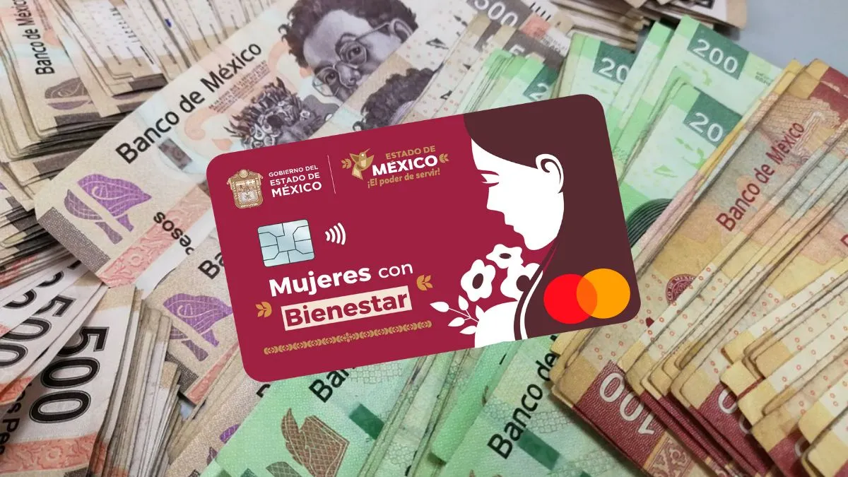 Mujeres con Bienestar Edomex ¿Cuándo será el último pago de 2025?