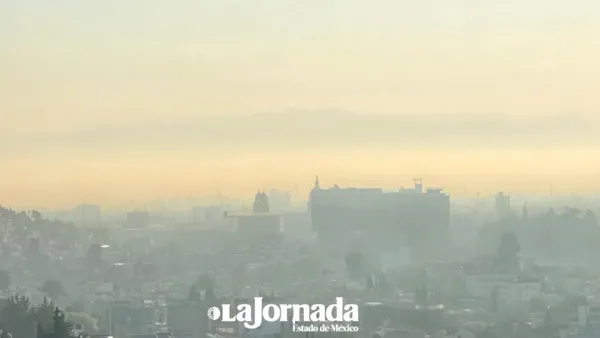 Inversión térmica agrava contaminación en el Valle de Toluca