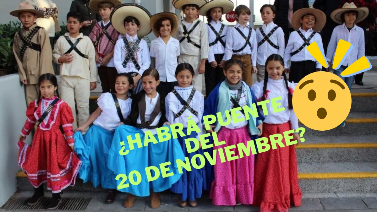 Sí habrá puente del 20 de noviembre. La SEP confirma dos fines de semana largos en noviembre para estudiantes y trabajadores.