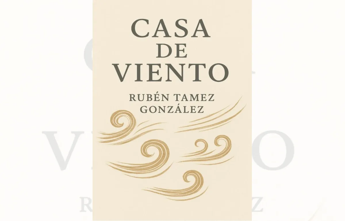 Rubén Alfonso Tamez González anuncia Casa de Viento, cuaderno de relatos y actividades culturales