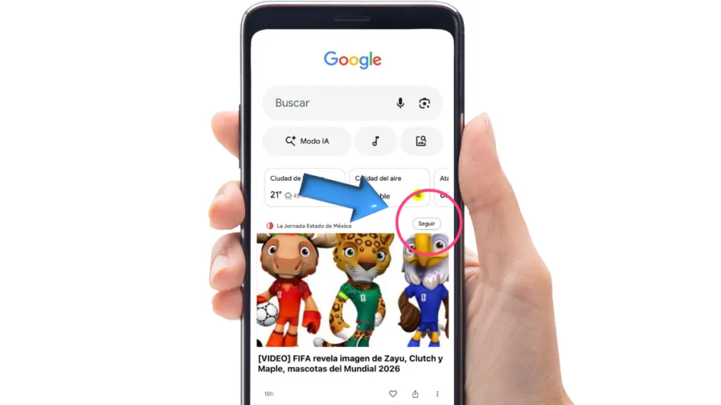 [PASO A PASO] ¡Google Discover ya permite personalizar tu feed de noticias! Así puedes seguir a La Jornada Estado de México