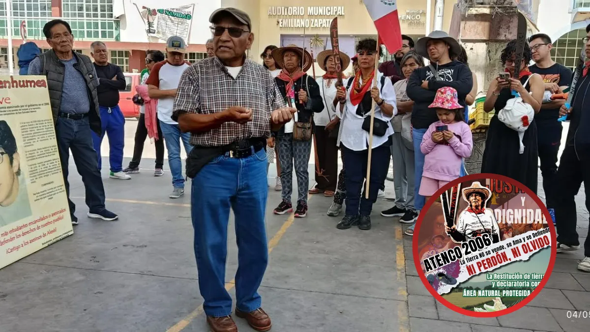 Atenco, dignidad y memoria, a 20 años de la represión