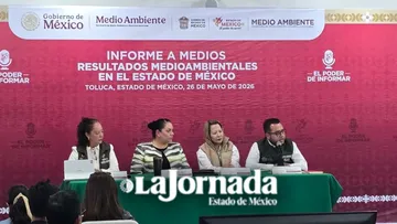 Edomex avanza hacia una verdadera restauración ecológica