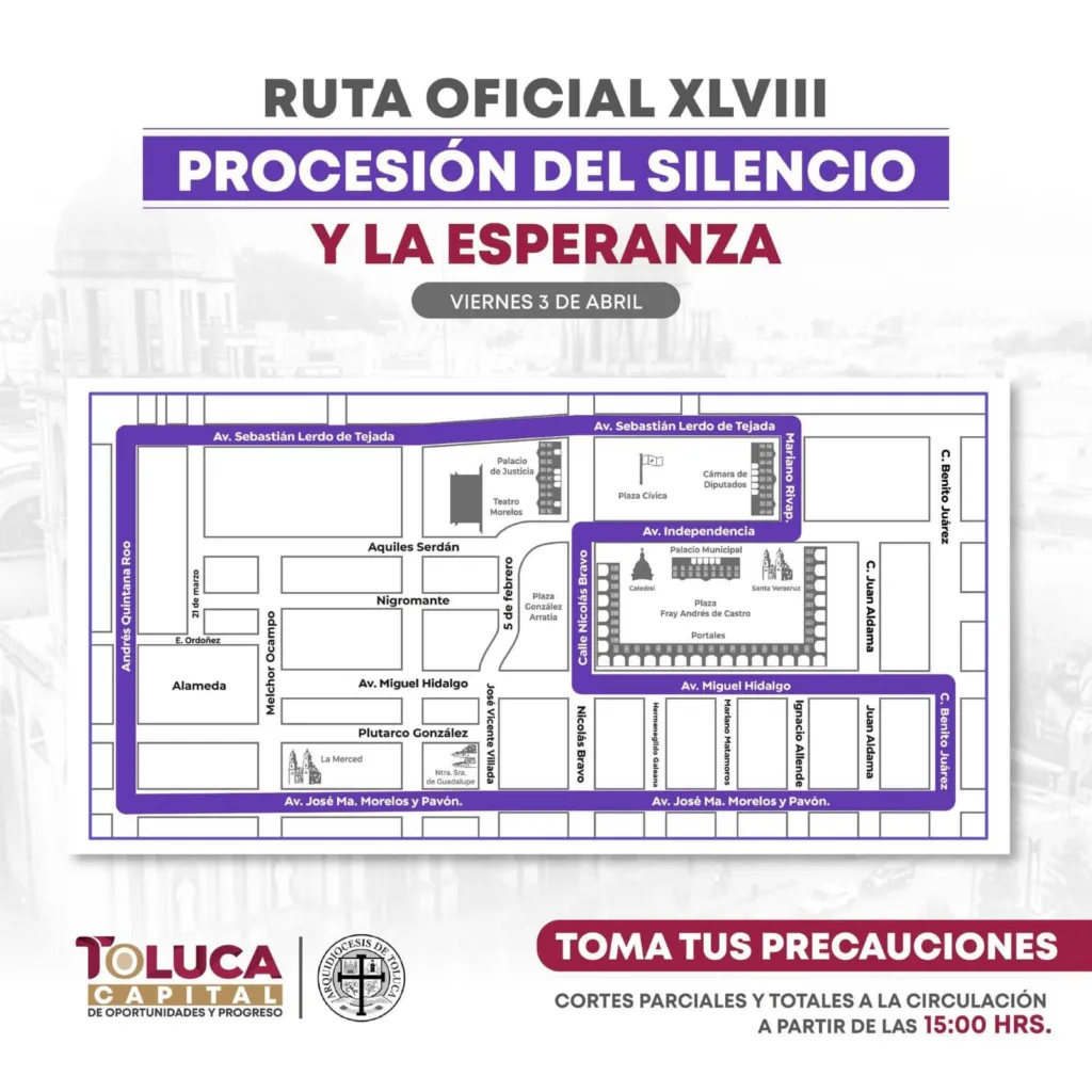 Toluca alista cierres viales por la Procesión del Silencio este viernes