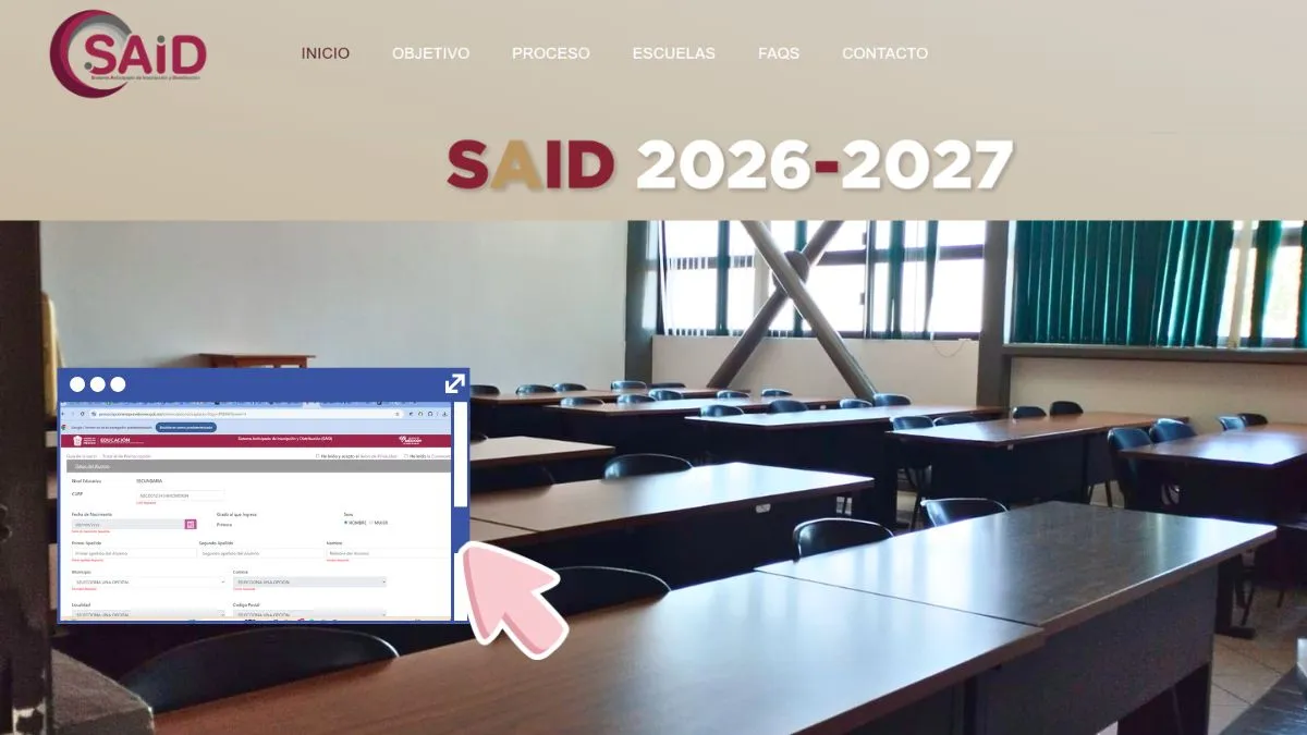 SAID secundaria 2026 ya tiene registro abierto en Edomex: Calendario y requisitos