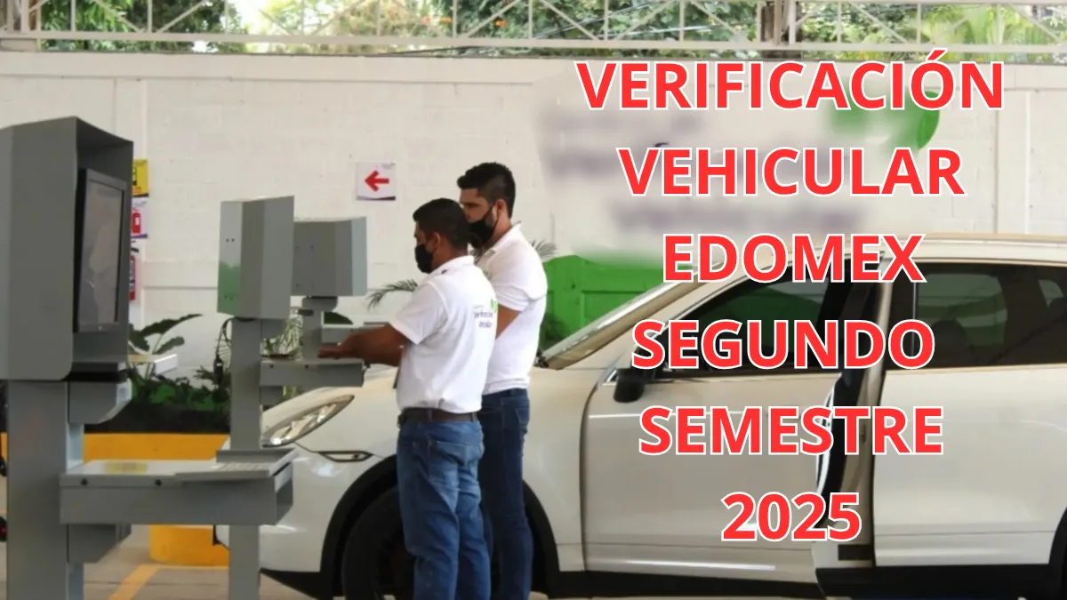 Verificación Edomex segundo semestre de 2025