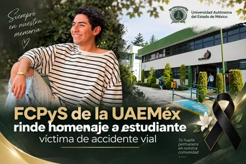 FCPyS de la UAEMéx rinde homenaje a estudiante víctima de accidente vial