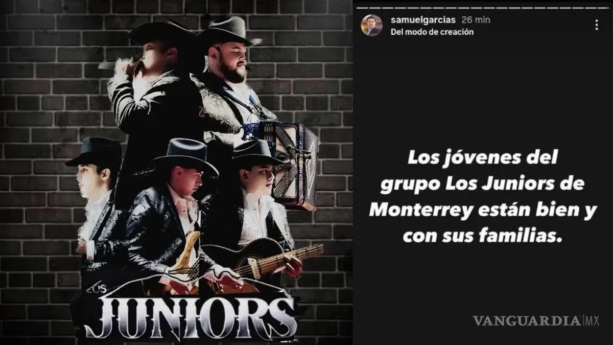 Localizan con vida a integrantes del Grupo Los Juniors de Monterrey
