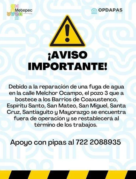 Metepec: Suspensión temporal del Servicio de Agua en diversos barrios