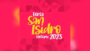 Listo cártel oficial de la Feria San Isidro Metepec 2023