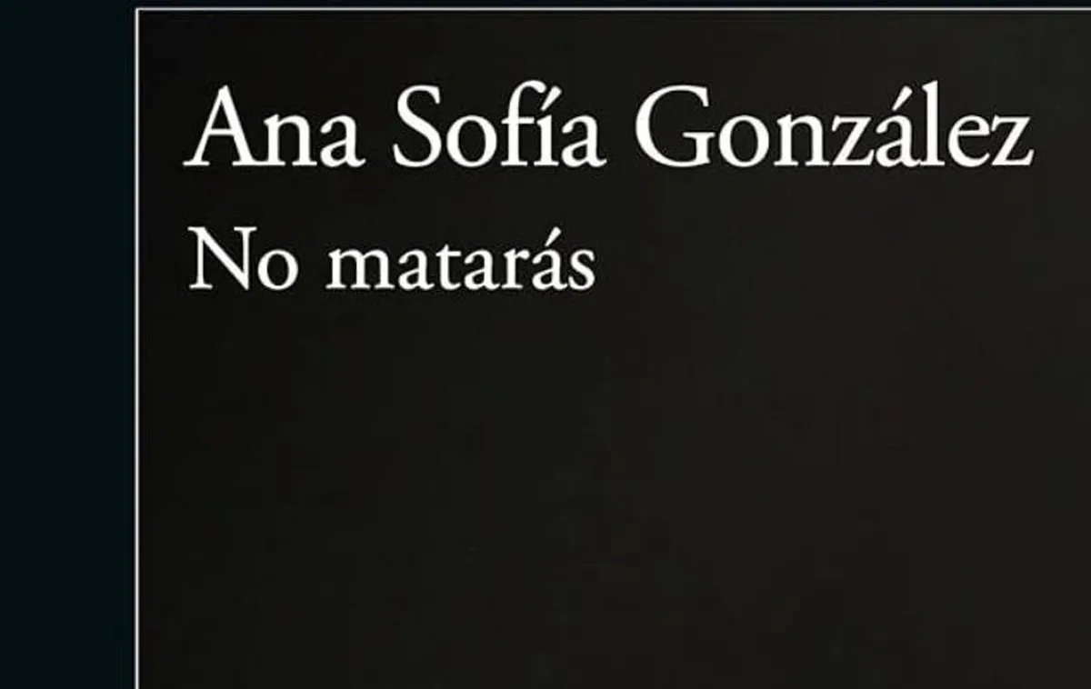 No Matarás, de Ana Sofía González, lleva al lector a vivir escenas de un crimen