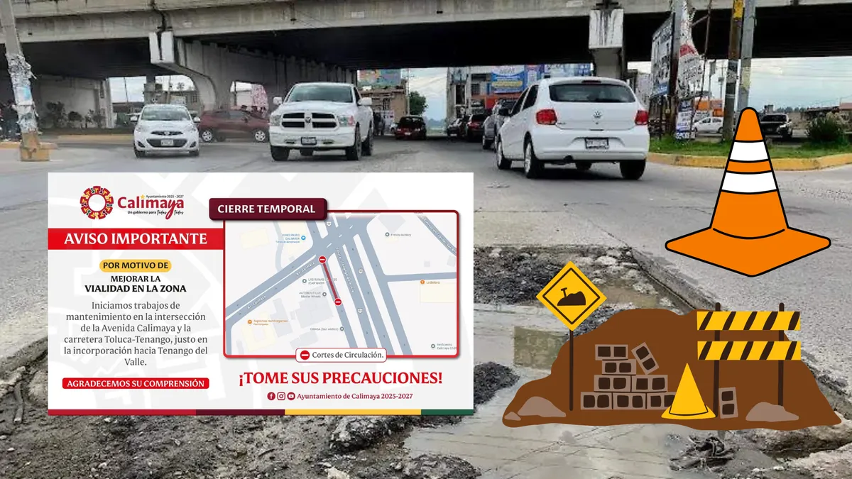 Cierre temporal en Calimaya por obras en cruce hacia Tenango del Valle