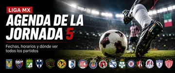¿Dónde ver la Jornada 5 del Apertura 2026? Calendario y juegos por televisión abierta