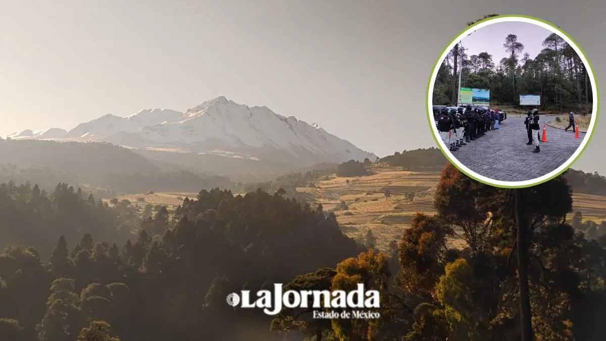 Nevado de Toluca permanece cerrado; autoridades resguardan la entrada