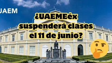 ¿UAEMéx suspenderá clases el 11 de junio? Esto es lo que sabemos