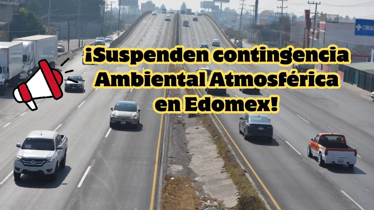 Suspenden Fase 1 de la contingencia ambiental en Edomex; prevalece fase de alerta