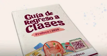 Regreso a Clases 2026: PROFECO emite recomendaciones para cuidar el presupuesto familiar