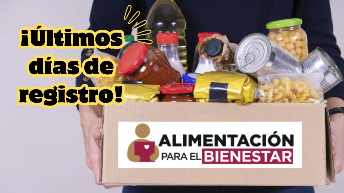 Alimentación para el Bienestar Edomex: Últimos días de registro para nuevas beneficiarias