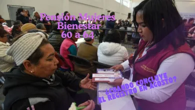 La Pensión Mujeres Bienestar 60 a 64 concluirá su registro a finales de agosto; el programa beneficiará a 3.2 millones de mexicanas.