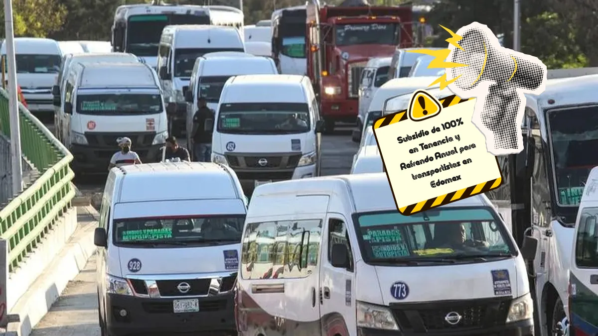 Transportistas del Edomex podrán acceder a subsidio de 100% en tenencia y refrendo hasta diciembre de 2026.