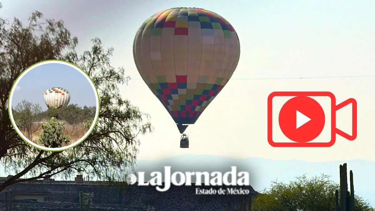 VIDEO de momento exacto en que globo aerostático aterriza de emergencia en Teotihuacán