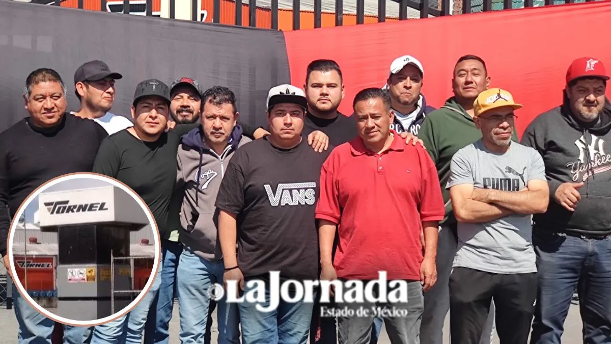 Huelguistas de Tornel exigen seguridad y apoyo ciudadano tras ataque en Tultitlán
