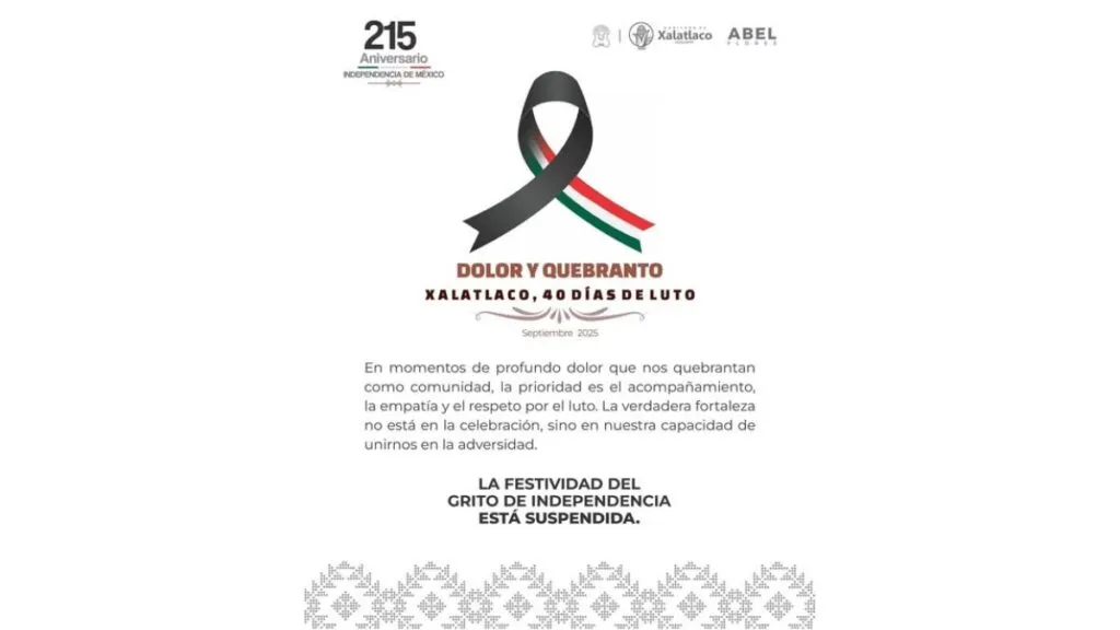Xalatlaco cancela celebración de Fiestas Patrias tras tragedia en Iztapalapa