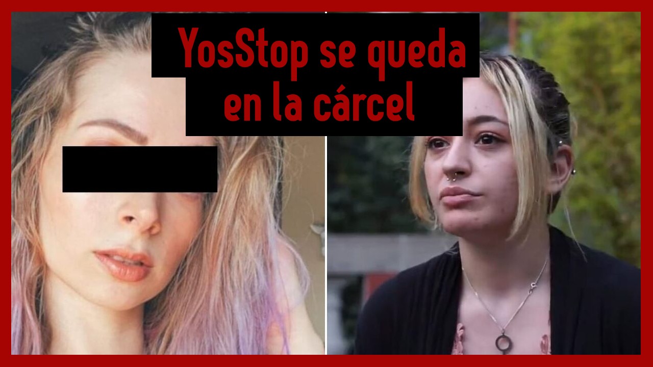 YosStop se queda en la cárcel! Es vinculada a proceso